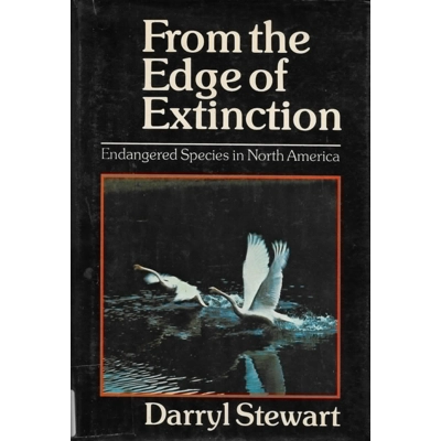 From the Edge of Extinction : Endangered Species in North ..