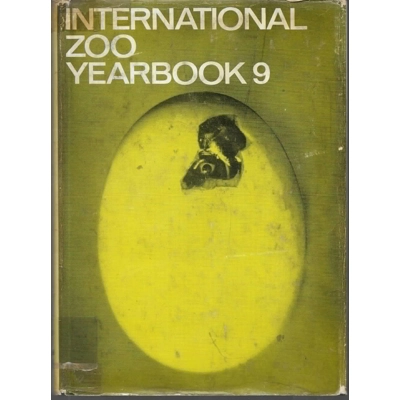 1969 International Zoo Yearbook Volume 9 edited by Joseph ..