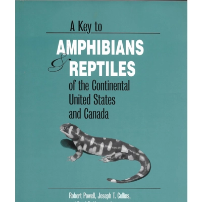 A Key to Amphibians and Reptiles of the Continental United..