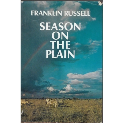 Season on the Plain by Franklin Russell