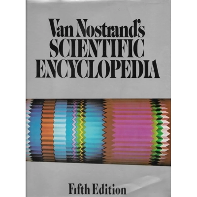 Van Nostrand's Scientific Encyclopedia 5th Edition