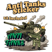 Anti Tanks Sticker