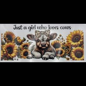 JUST A GIRL WHO LOVES COWS WRAP 16oz