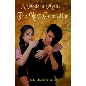 A Modern Myth: Next Generation eBook