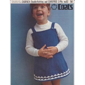 COATS62 - GIRL'S PINAFORE AND SWEATER IN DK AND 3 PLY - PDF KNITTING PATTERN