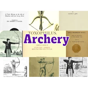 Archery Books Collection: Bow & Arrow History, Practice (PDF Download)