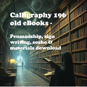 Calligraphy 196 old books - penmanship, sign writing, sosho & materials download