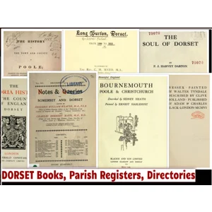 Dorset 130+ vintage eBooks History Genealogy Parish Registers Lyme Regis Poole Download PDG
