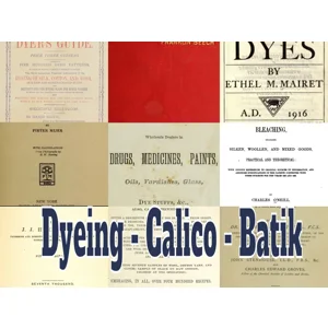 Dyeing & Textile (Batik, Calico) Printing Books: 255 PDF Scan Collection