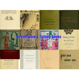 Needlework & Tatting 78 Vintage Ebooks Collection (PDF Download)