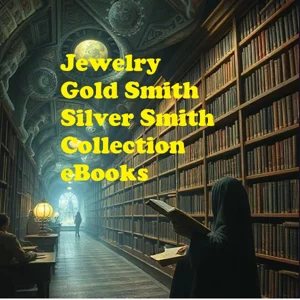 Jewelry, Jewellery - silversmithing, goldsmithing  300 eBooks (PDF Download)