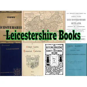 LEICESTERSHIRE & Rutland - 211 BOOKS