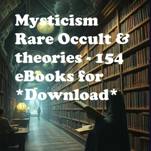 Mysticism Rare Occult & theories - 154  eBooks for *Download*