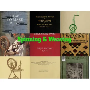 Spinning & Weaving Books Collection (PDF Download)