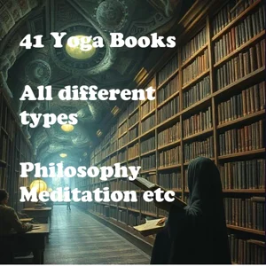 Yoga Books - 41 Philosophy, beginning, study of types meditation -pdf instant download. Rare collect