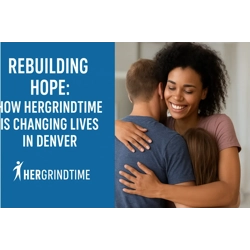Rebuilding Hope: How HerGrindTime Is Changing Lives in Denver