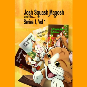 Josh Squash Magosh and the… series one vol. one
