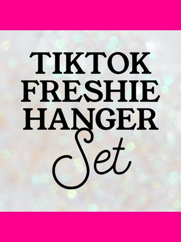 TikTok Freshie Hanger Set