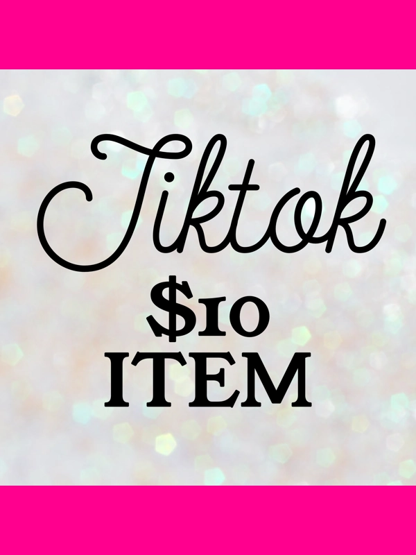 TikTok $10 Item
