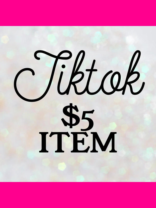 TikTok $5 Item