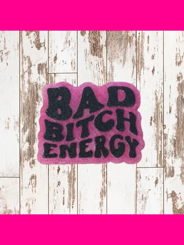 Bad B Energy Freshie