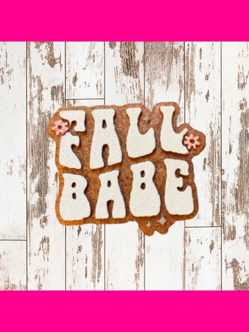 Fall Babe Freshie
