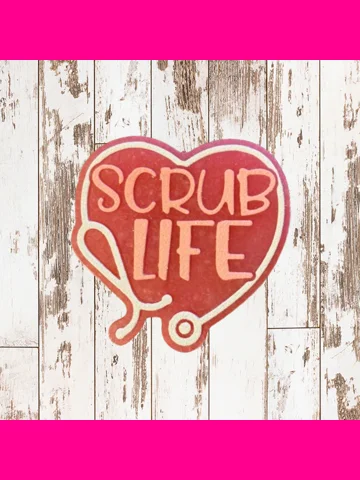 Scrub Life Freshie