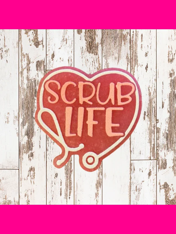 Scrub Life Freshie