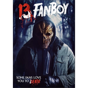 13 Fanboy (2021)