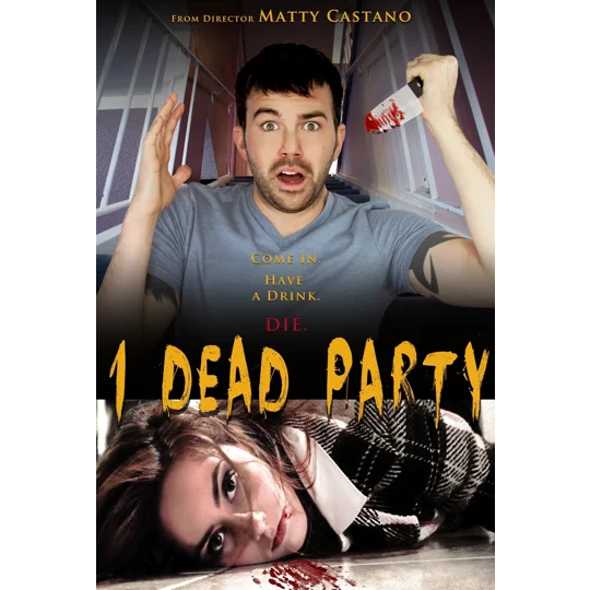 1 Dead Party (2013)