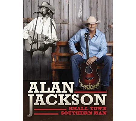 Alan Jackson - Small Town Southern Man (2018)