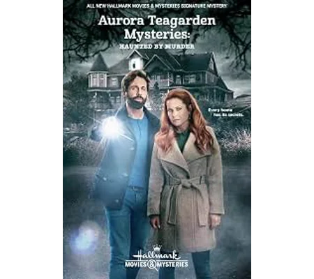 Aurora Teagarden Mysteries - Haunted By Murder (2022)