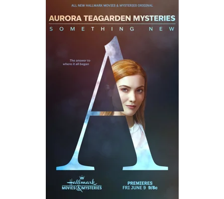 Aurora Teagarden Mysteries - Something New (2023)