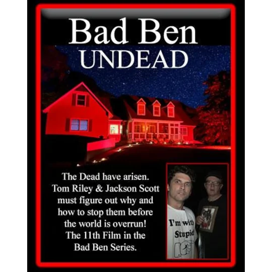 Bad Ben 11 - Undead (2022)