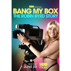 Bang My Box - The Robin Byrd Story (2026)