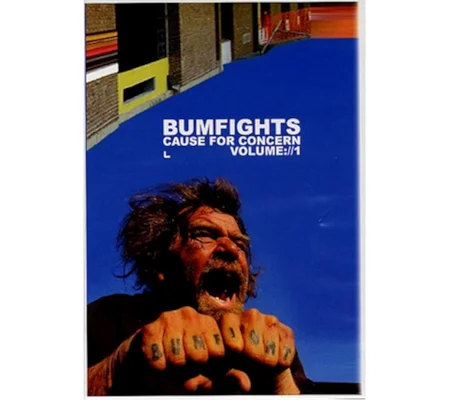 Bumfights Vol. 1 - Cause For Concern (2002)