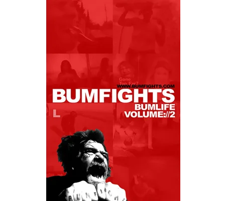 Bumfights Vol. 2 - Bumlife (2003)