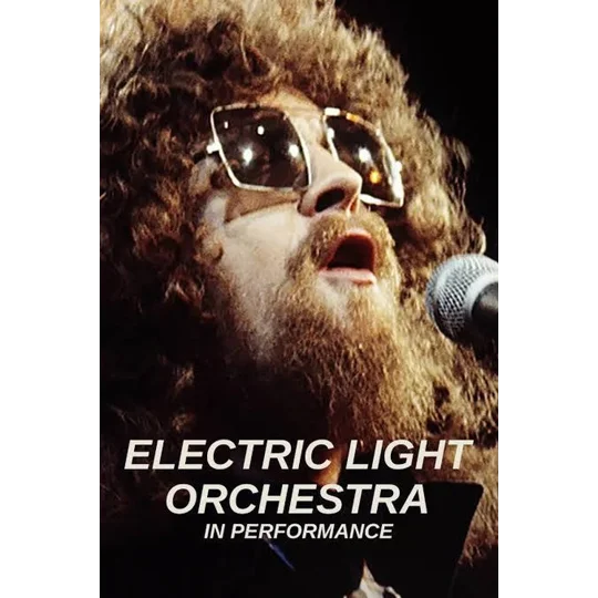 Electric Light Orchestra - In Performance (2005)