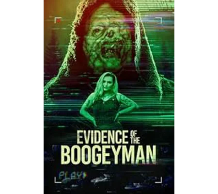 Evidence Of The Boogeyman (2025)