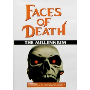 Faces of Death - The Millennium (2000)