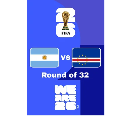 FIFA World Cup - Round 32 - Argentina vs. Cape Verde (2026)