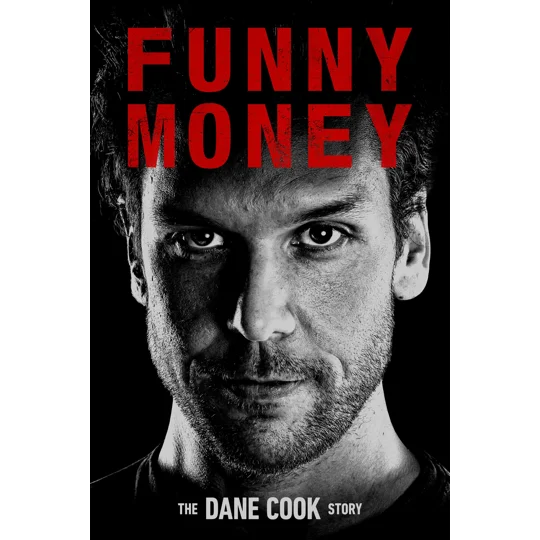 Funny Money - The Dana Cook Story (2026)