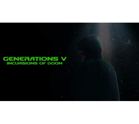 Generations V - Incursions Of Doom (2026)