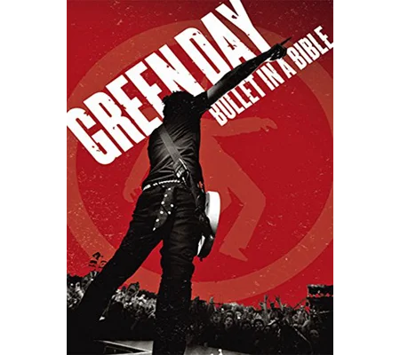 Green Day - Bullet In A Bible (2005)