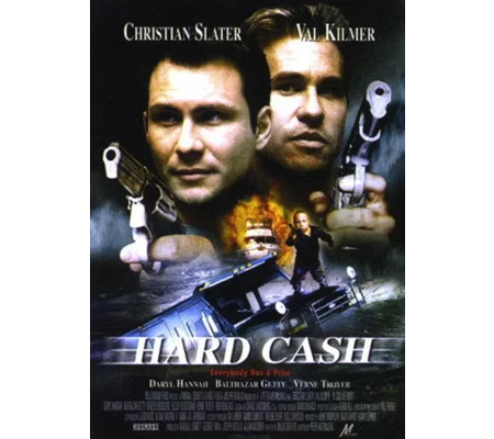 Hard Cash (2002) Christian Slater Val Kilmer