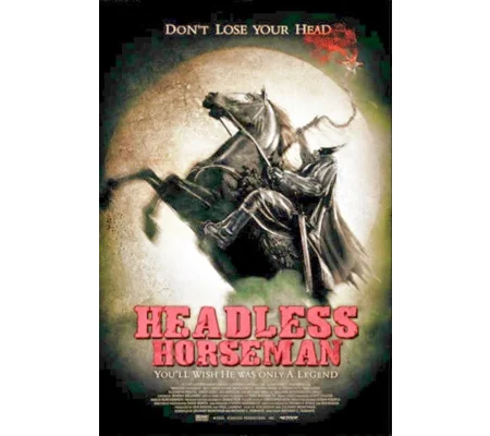 Headless Horseman (2007)