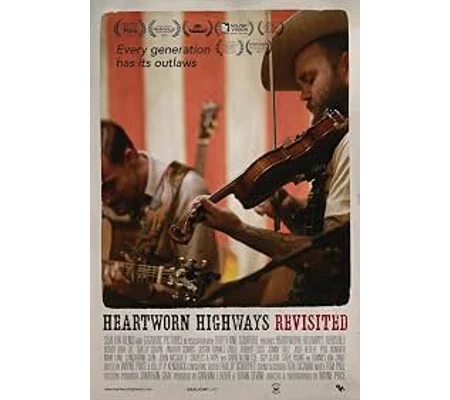 Heartworn Highways Revisited (2015)