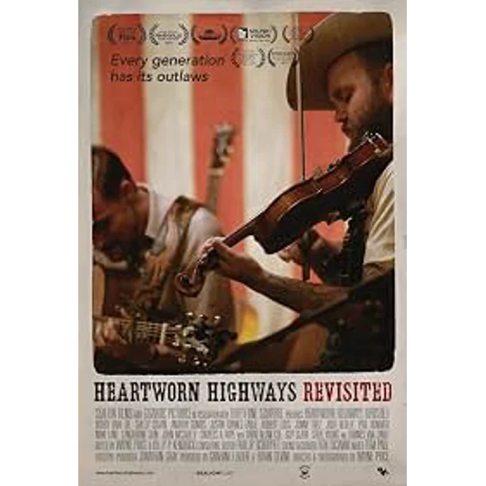 Heartworn Highways Revisited (2015)