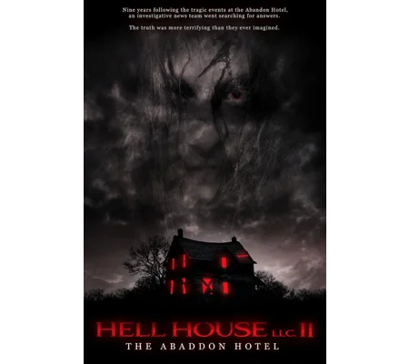 Hell House LLC II - The Abaddon Hotel (2018)