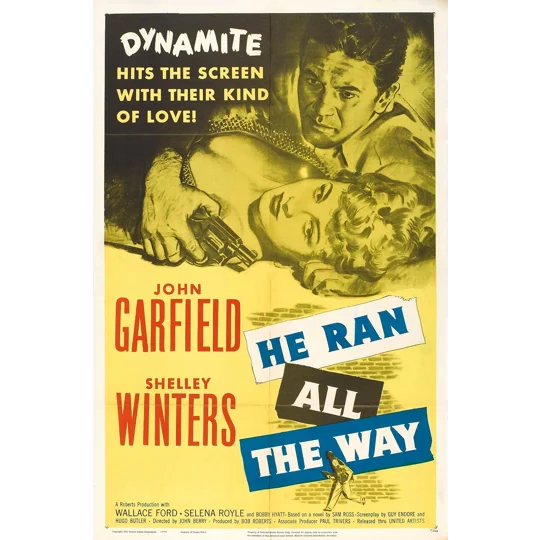 He Ran All The Way (1951)